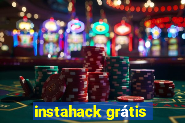 instahack grátis